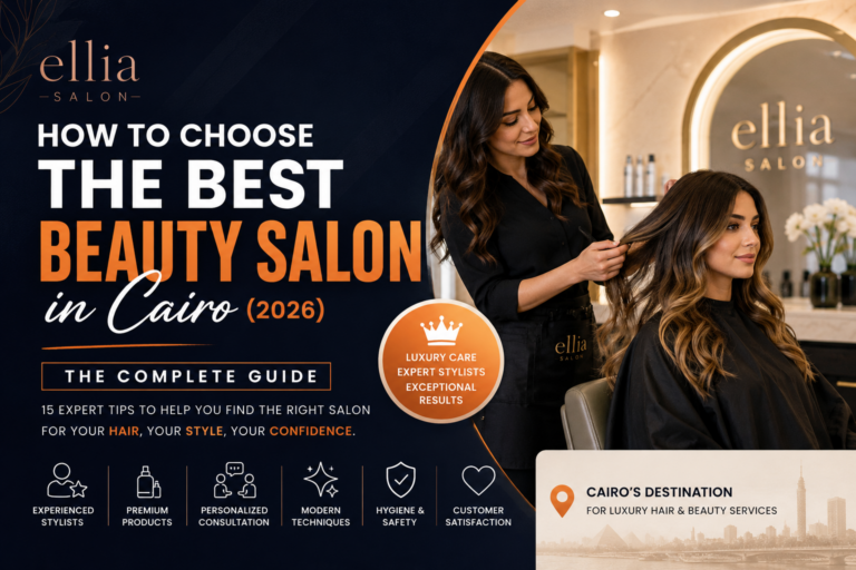 Best Beauty Salon in Cairo offering professional hair coloring, balayage, keratin treatment and luxury beauty services.